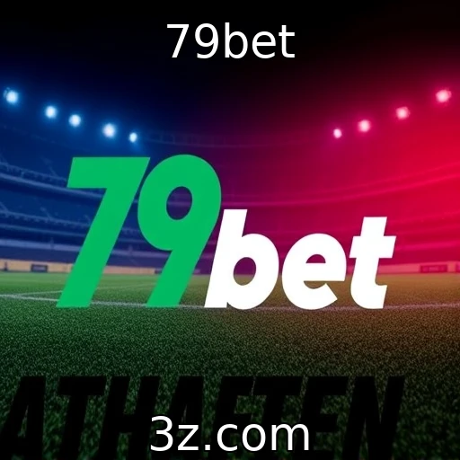 79bet : Desvendando os segredos das apostas esportivas no Brasil